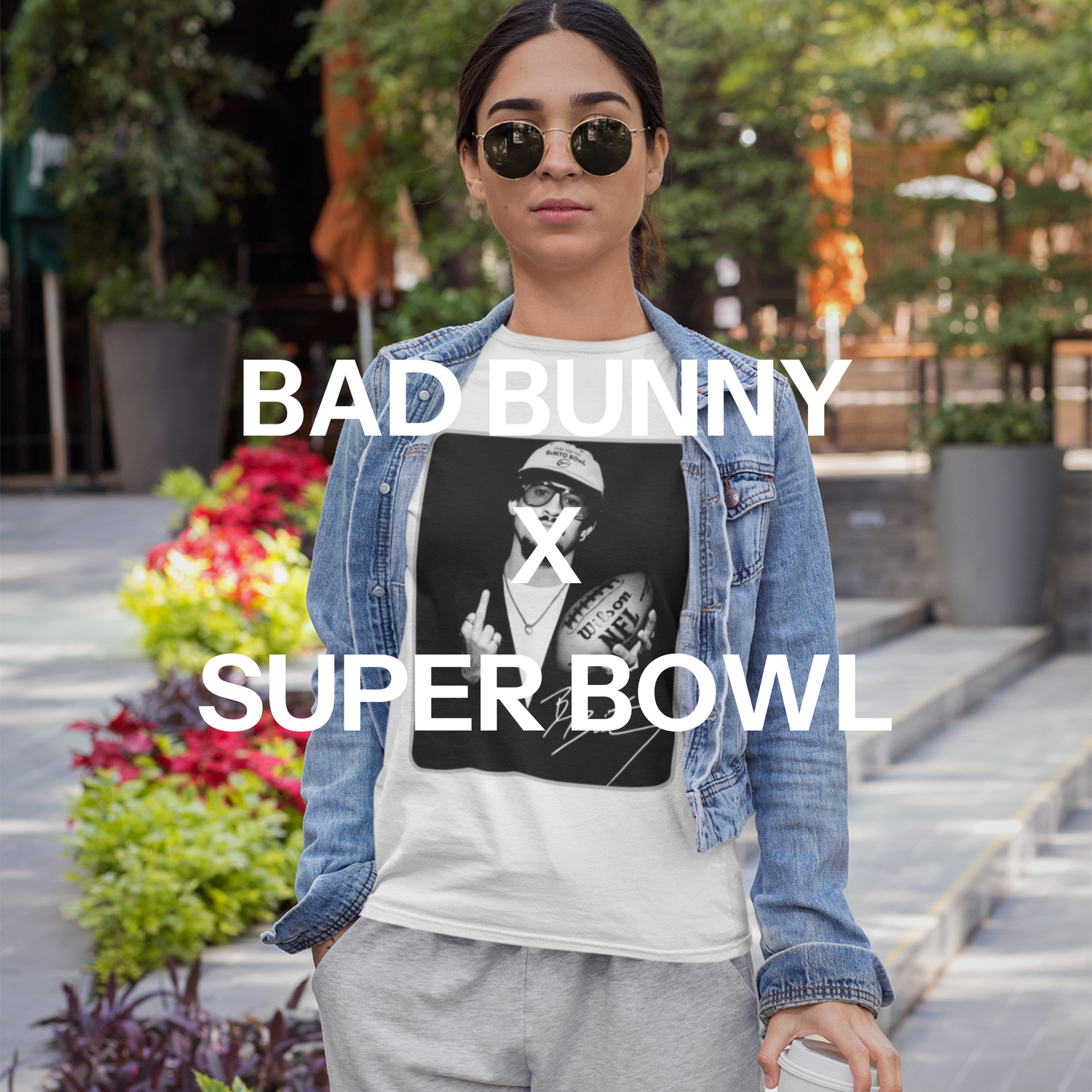 BAD BUNNY X SUPER BOWL