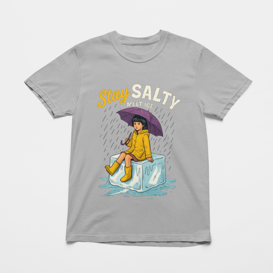 NO ICE SHIRT: STAY SALTY MELT ICE